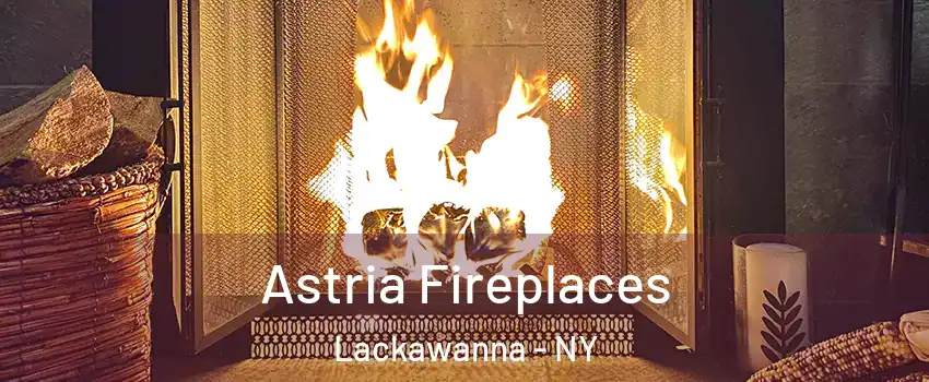  Astria Fireplaces Lackawanna - NY