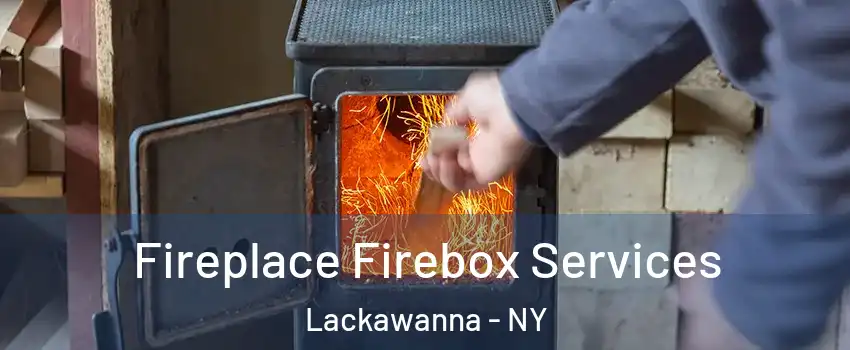  Fireplace Firebox Services Lackawanna - NY