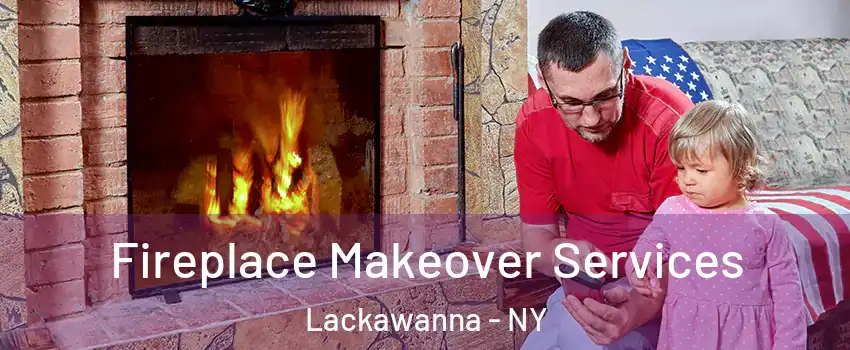 Fireplace Makeover Services Lackawanna - NY