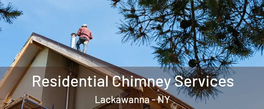  Residential Chimney Services Lackawanna - NY